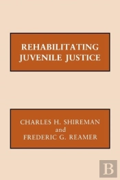 Rehabilitating Juvenile Justice