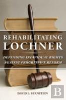 Rehabilitating Lochner