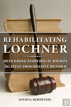 Bertrand.pt - Rehabilitating Lochner