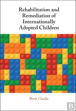 Bertrand.pt - Rehabilitation And Remediation Of Internationally Adopted Children
