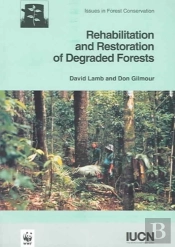 Rehabilitation And Restoration Of Degraded Forets