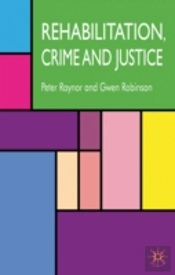 Rehabilitation, Crime And Justice