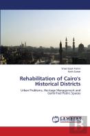 Rehabilitation Of Cairo'S Historical Districts