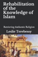 Rehabilitation Of The Knowledge Of Islam