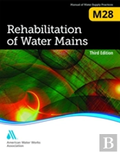 Rehabilitation Of Water Mains (M28)