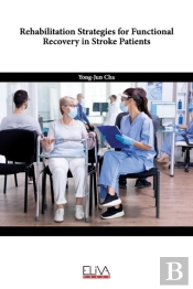 Rehabilitation Strategies For Functional