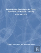 Rehabilitation Techniques For Sports Medicine And Athletic Training