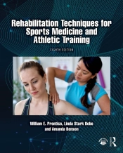 Rehabilitation Techniques For Sports Medicine And Athletic Training