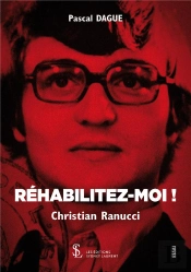 Rehabilitez-Moi ! Christian Ranucci