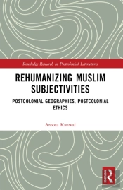 Rehumanizing Muslim Subjectivities