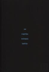 Rei Capitão Soldado Ladrão