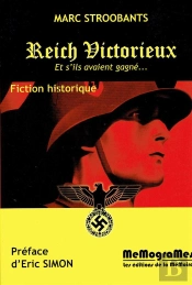 Reich Victorieux ; S'Ils Avaient Gagné...