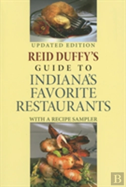 Bertrand.pt - Reid Duffy'S Guide To Indiana'S Favorite Restaurants, Updated Edition