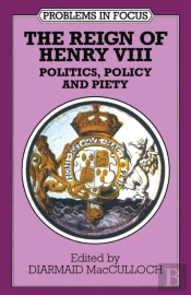 Reign Of Henry Viii