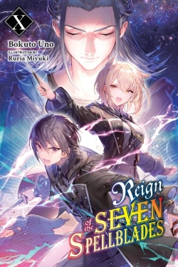 Bertrand.pt - Reign Of The Seven Spellblades, Vol. 10 (Light Novel)