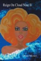 Reign On Cloud Nine Ii