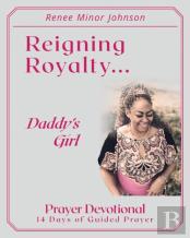 Reigning Royalty