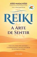 Reiki - A Arte de Sentir