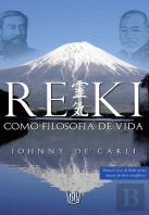 Reiki - Como Filosofia de Vida