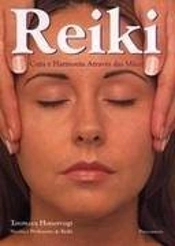 Reiki: Cura e Harmonia Através das Mãos