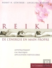 Reiki, De L'Energie En Main Propre