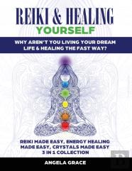 Reiki & Healing Yourself