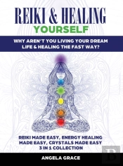 Reiki & Healing Yourself
