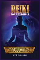 Reiki For Beginners