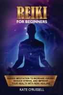 Reiki For Beginners