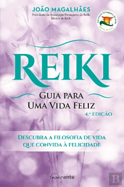 Bertrand.pt - Reiki: Guia para uma Vida Feliz