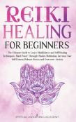 Reiki Healing For Beginners