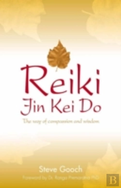 Bertrand.pt - Reiki Jin Kei Do - The Way Of Compassion And Wisdom