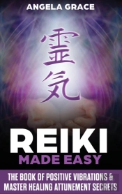 Reiki Made Easy