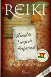 Reiki Manual do Terapeuta Profissional