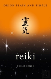Reiki, Orion Plain And Simple