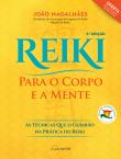 Reiki Para o Corpo e a Mente