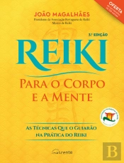 Reiki Para o Corpo e a Mente