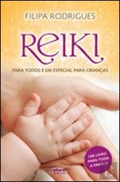 Reiki para Todos e em Especial para Crianças