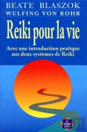 Reiki Pour La Vie