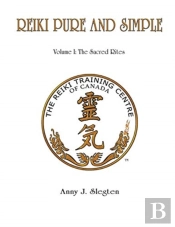 Reiki Pure And Simple Volume 1