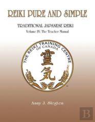 Reiki Pure And Simple Volume 4