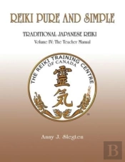 Reiki Pure And Simple Volume 4