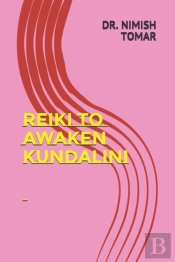 Reiki To Awaken Kundalini