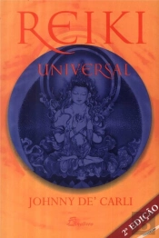 Reiki Universal (2ª Edição)