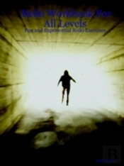 Reiki Workbook For All Levels