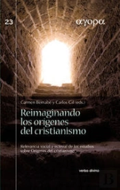 Reimaginando Los Orígenes Del Cristianismo