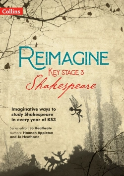 Bertrand.pt - Reimagine Key Stage 3 Shakespeare