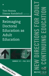 Reimaging Doctoral Education As Adult Education