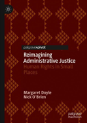 Reimagining Administrative Justice