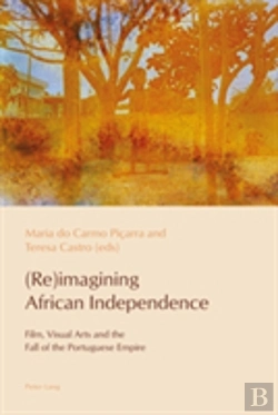 Bertrand.pt - (Re)Imagining African Independence